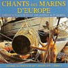 Chants de marins d'Europe