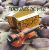 Fortunes de mer CD