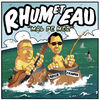 Rhum et Eau cd2